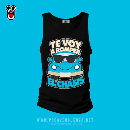 Te Voy Romper El Chasis pocaverguenza Camisetas