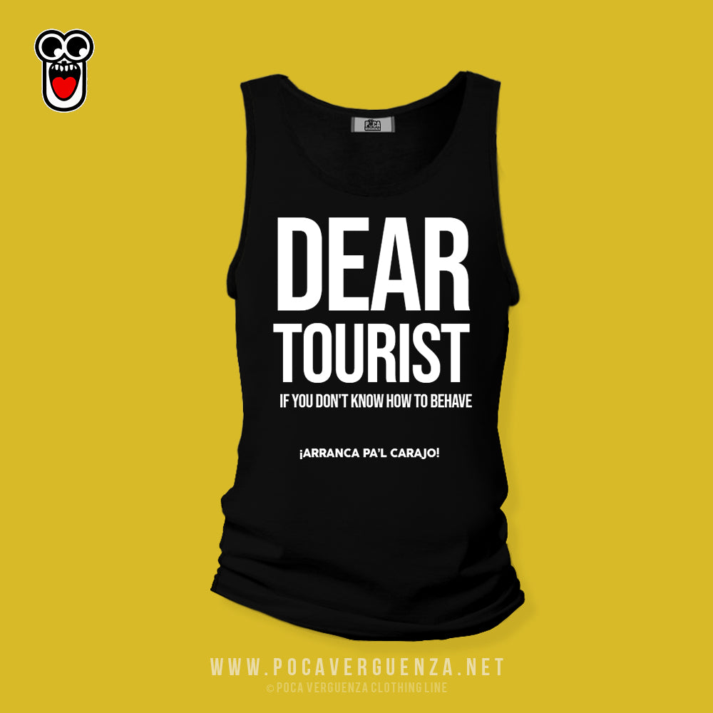 Dear Tourist... pocaverguenza Camisetas