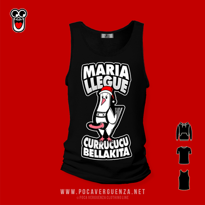 Maria Llegue Currucucu Bellakita pocaverguenza Camisetas