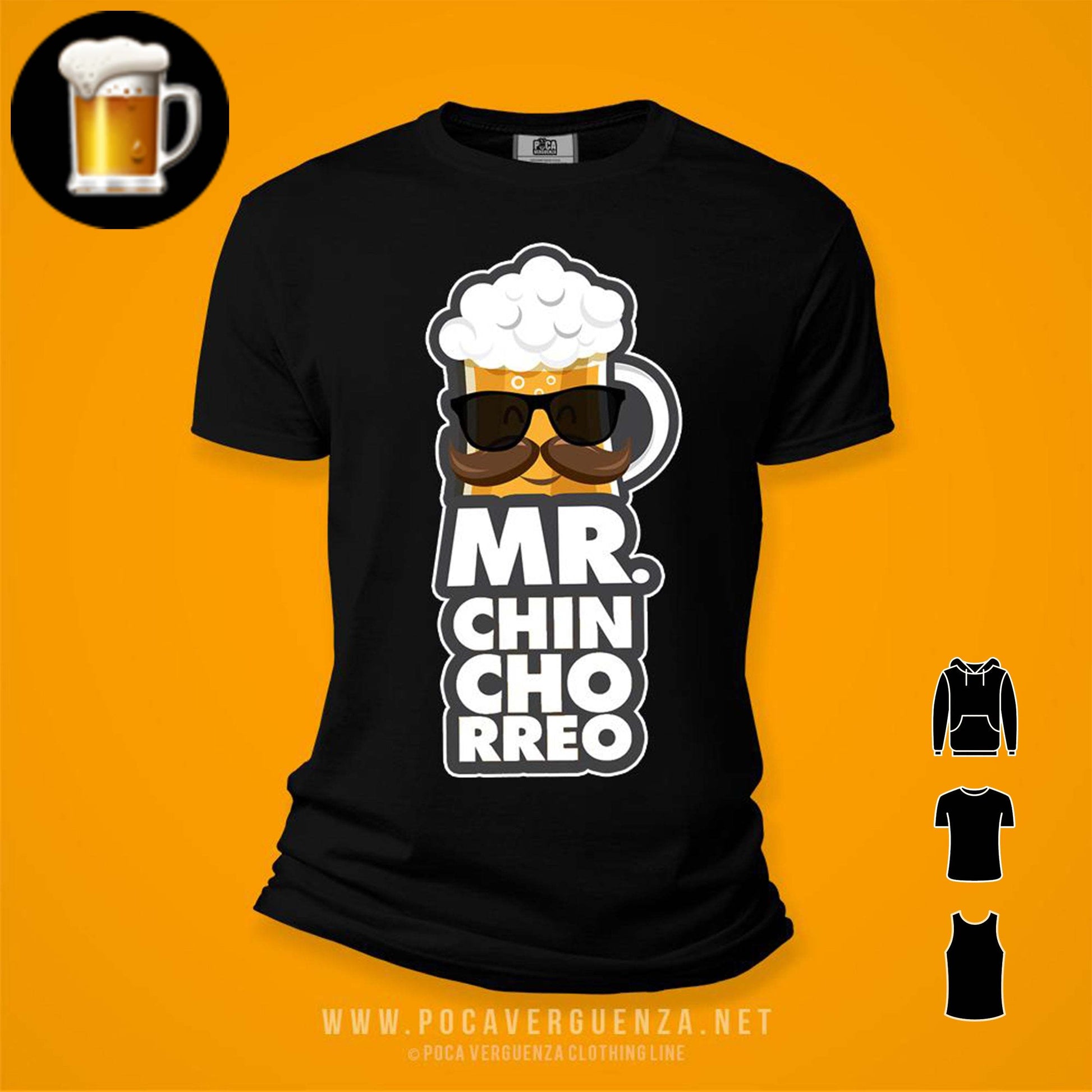 Mr. Chinchorreo pocaverguenzapr Camisetas (4405933342810)