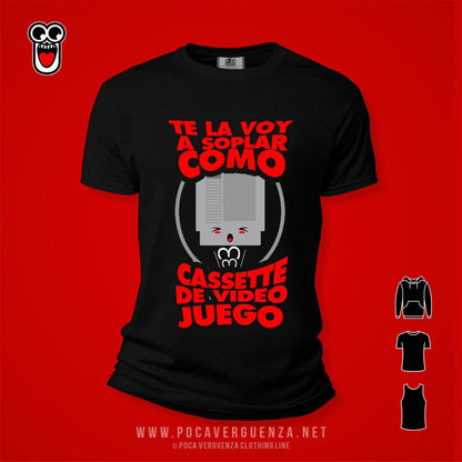 Te La Voy Soplar Como Cassette de Video Juego pocaverguenzapr Camisetas (4560048062554)