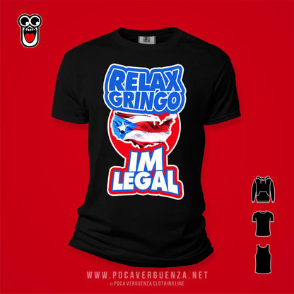 Relax Gringo Legal pocaverguenzapr Camisetas (4411320827994)