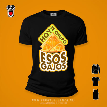 Hoy Te Chupo Esos Gajos pocaverguenzapr Camisetas (4412698886234)