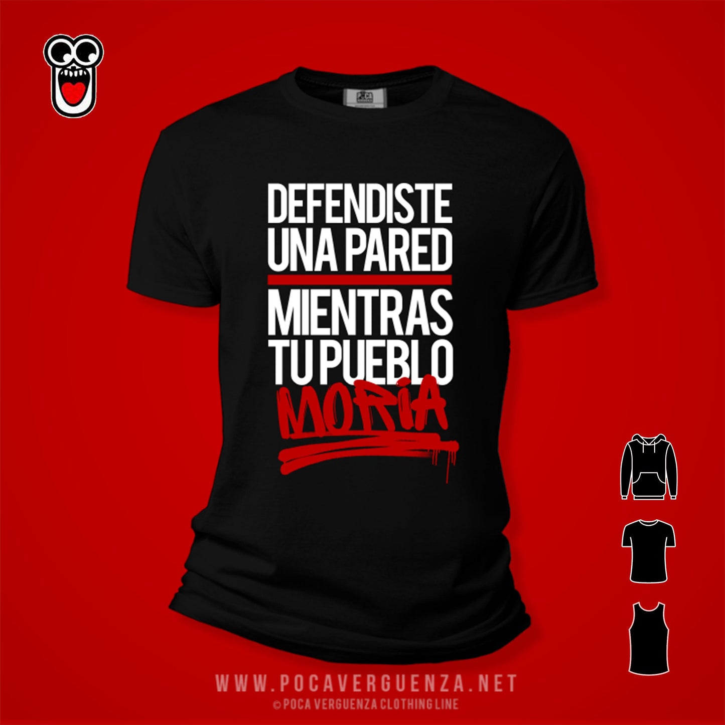 Defendiste Una Pared Mientras Tu Pueblo Moria pocaverguenzapr Camisetas (4530808914010)