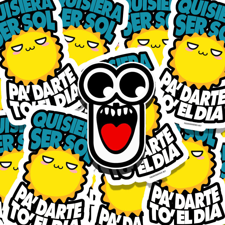 Sticker- Quisiera Ser Sol Pa' Darte To' El Dia