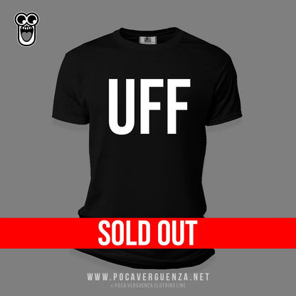 UFF pocaverguenza Camisetas