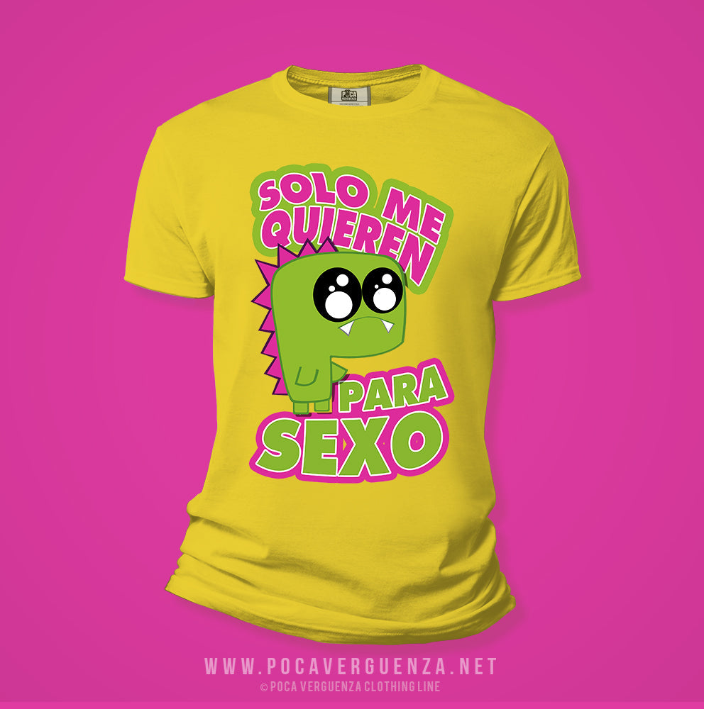 Solo Quieren Para Sexo pocaverguenzapr Camisetas (4412579479642)