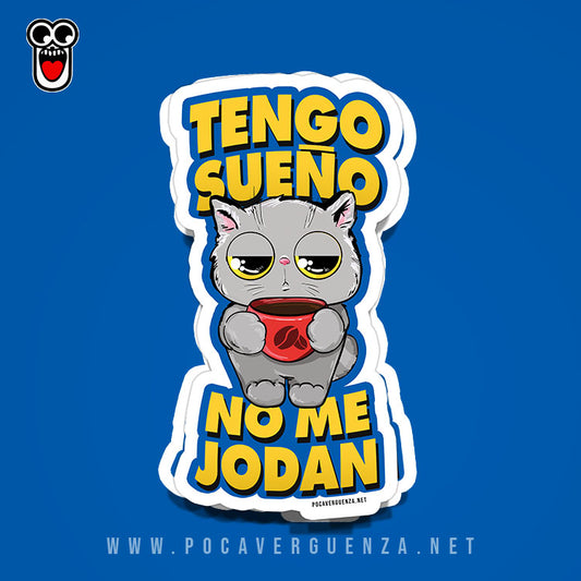 Sticker- Tengo Sueño No Me Jdan