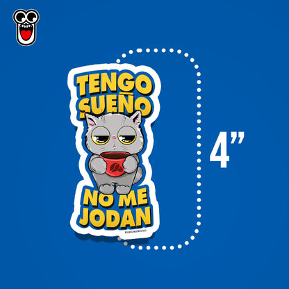 Sticker- Tengo Sueño No Me Jdan